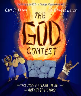 Božia súťaž: Skutočný príbeh Eliáša, Ježiša a najväčšieho víťazstva - The God Contest: The True Story of Elijah, Jesus, and the Greatest Victory