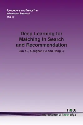 Hlboké učenie na porovnávanie pri vyhľadávaní a odporúčaní - Deep Learning for Matching in Search and Recommendation