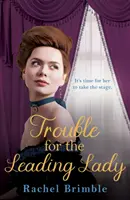 Problémy pre hlavnú dámu - Trouble for the Leading Lady