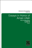 Eseje na počesť Amana Ullaha - Essays in Honor of Aman Ullah