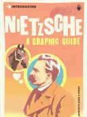 Predstavujeme Nietzscheho: Nietzscheho príbeh: grafický sprievodca - Introducing Nietzsche: A Graphic Guide
