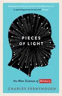 Kúsky svetla - Nová veda o pamäti - Pieces of Light - The new science of memory