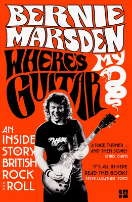 Kde je moja gitara?: An Inside Story of British Rock and Roll: An Inside Story of British Rock and Roll - Where's My Guitar?: An Inside Story of British Rock and Roll