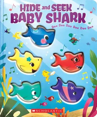 Schovaj sa a hľadaj, žraločie mláďa! (Kniha o žraločích mláďatách) - Hide-And-Seek, Baby Shark! (a Baby Shark Book)