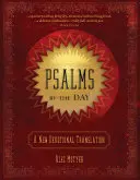 Žalmy na každý deň: Nový zbožný preklad - Psalms by the Day: A New Devotional Translation