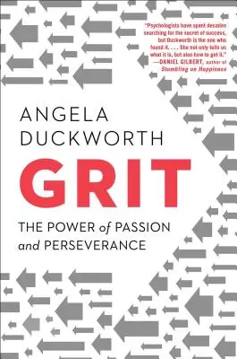 Zrnitosť: Sila vášne a vytrvalosti - Grit: The Power of Passion and Perseverance