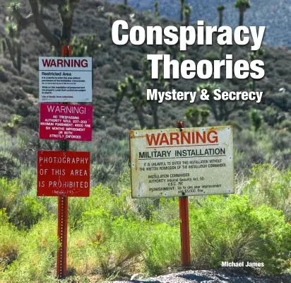 Konšpiračné teórie: Záhady a tajomstvá - Conspiracy Theories: Mystery & Secrecy