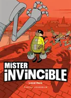 Mister Neporaziteľný: Miestny hrdina - Mister Invincible: Local Hero