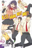 Pobozkaj ho, nie mňa 9 - Kiss Him, Not Me 9