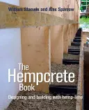 Kniha o konopnom betóne, 5: Projektovanie a stavanie s konopným vápnom - The Hempcrete Book, 5: Designing and Building with Hemp-Lime