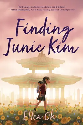 Hľadanie Junie Kim - Finding Junie Kim