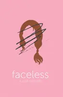 Bez tváre - Faceless
