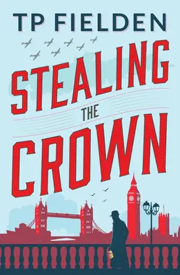 Ukradnutie koruny - Stealing the Crown