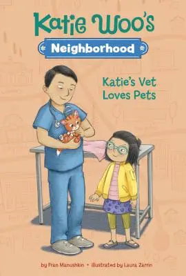Veterinárka Katie má rada domáce zvieratá - Katie's Vet Loves Pets