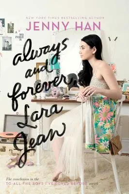 Vždy a navždy, Lara Jean, 3 - Always and Forever, Lara Jean, 3