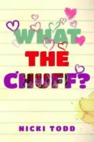 Čo sa to deje? - What the Chuff?