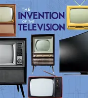 Vynález televízie - Invention of the Television