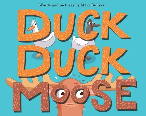 Kačica, kačica, los - Duck, Duck, Moose