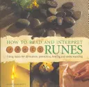 Ako čítať a vykladať runy - How to Read & Interpret Runes