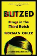 Blitzed: Drogy v Tretej ríši - Blitzed: Drugs in the Third Reich