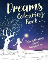 Vymaľovánky snov - Dreams Colouring Book
