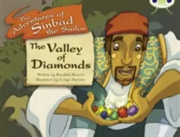 Klub chrobákov Riadená beletria 2. ročník Biela B Údolie diamantov - Bug Club Guided Fiction Year Two White B The Valley of the Diamonds