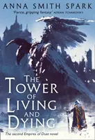 Veža života a umierania - Tower of Living and Dying