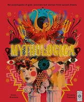 Mythologica - Encyklopédia bohov, príšer a smrteľníkov zo starovekého Grécka - Mythologica - An encyclopedia of gods, monsters and mortals from ancient Greek