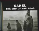 Sahel: Koniec cesty - Sahel: The End of the Road