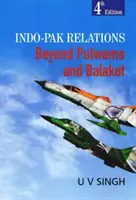 Indicko-pakistanské vzťahy - za hranicami Pulwamy a Balakotu - Indo-Pak Relations - Beyond Pulwama and Balakot