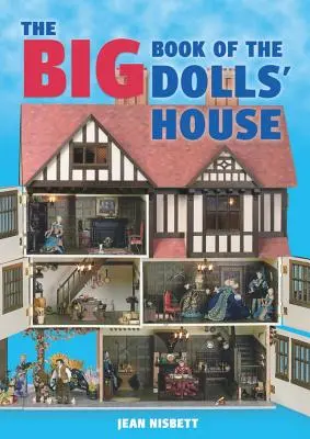 Veľká kniha o domčeku pre bábiky - The Big Book of the Dolls' House