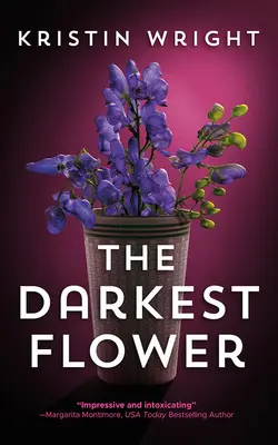 Najtemnejší kvet - The Darkest Flower