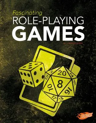 Fascinujúce hry na hranie rolí - Fascinating Role-Playing Games