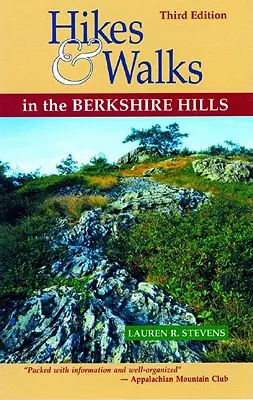 Túry a prechádzky v Berkshire Hills - Hikes & Walks in the Berkshire Hills