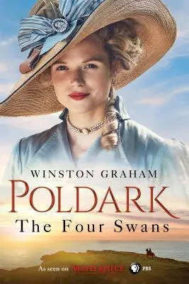 Štyri labute: Román z Cornwallu, 1795-1797 - The Four Swans: A Novel of Cornwall, 1795-1797