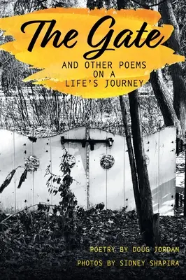 Brána a iné básne na životnej ceste - The Gate and Other Poems on a Life's Journey