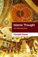Islamské myslenie: Úvod - Islamic Thought: An Introduction