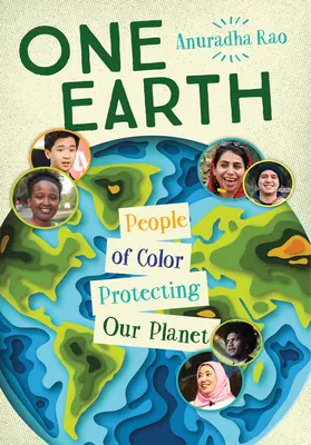 Jedna Zem: Farební ľudia chránia našu planétu - One Earth: People of Color Protecting Our Planet