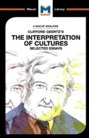 Analýza diela Clifforda Geertza Interpretácia kultúr: Vybrané eseje - An Analysis of Clifford Geertz's the Interpretation of Cultures: Selected Essays