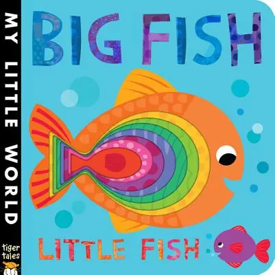 Veľká ryba Malá ryba - Big Fish Little Fish