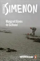 Maigret ide do školy - Maigret Goes to School