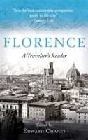 Florence: Vydavateľstvo Florence, s. r. o: Cestovateľská čítanka - Florence: A Traveller's Reader