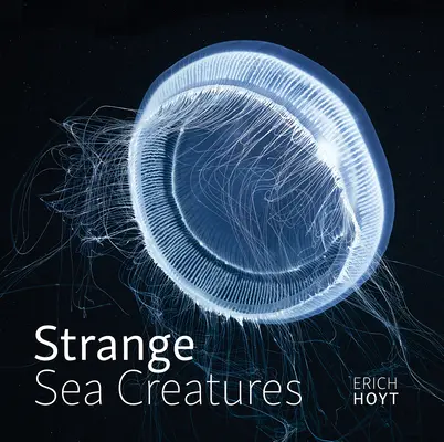 Podivné morské tvory - Strange Sea Creatures