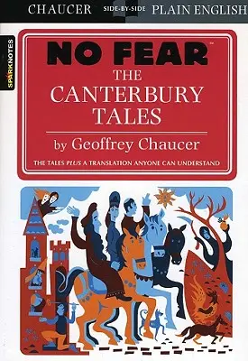 Canterburské poviedky (Bez strachu), 1 - The Canterbury Tales (No Fear), 1