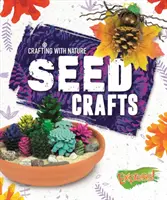 Remeslá zo semienok - Seed Crafts