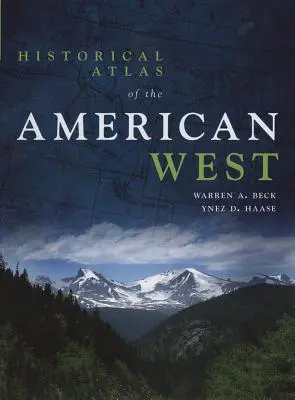 Historický atlas amerického Západu - Historical Atlas of the American West