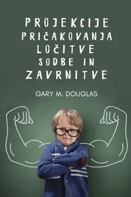 Projekcije, pričakovanja, ločitve, sodbe in zavrnitve (slovinsky) - Projekcije, pričakovanja, ločitve, sodbe in zavrnitve (Slovenian)