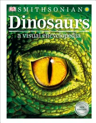 Dinosaury: Vizuálna encyklopédia, 2. vydanie - Dinosaurs: A Visual Encyclopedia, 2nd Edition