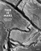 Toto je Mars - This Is Mars