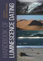 Príručka luminiscenčného randenia - Handbook of Luminescence Dating
